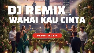 Download Lagu DJ Wahai Kau Cinta – Remix Viral TikTok 2026 MP3