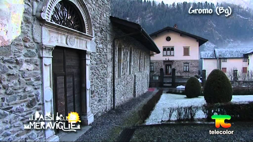 I paesi delle meraviglie: Gromo