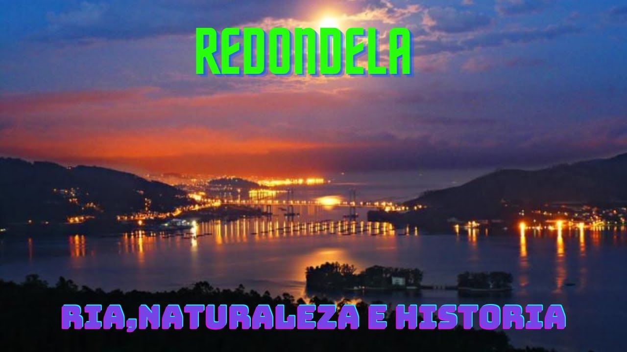 Lugares de Galicia: Redondela, ria,naturaleza e historia #galicia #ria #vlog #naturaleza #historia