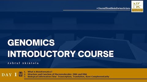 GENOMICS INTRODUCTORY COURSE (Day 1)