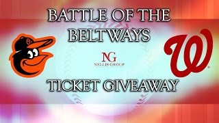 Nellis Group Nationals vs Orioles Ticket Giveaway