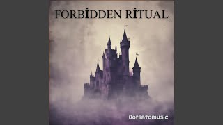 Forbidden Ritual