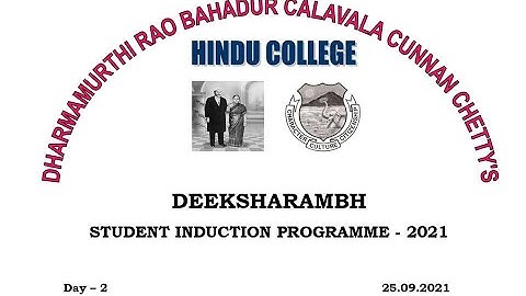 DRBCCC HINDU COLLEGE | DEEKSHARAMBH | STUDENT INDUCTION PROGRAMME - 2021 - Day – 02 SHIFT -I
