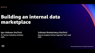 AWS re:Invent 2021 - Building an internal data marketplace Wealth