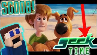 GEEK TIME - SCOOBY DOO SCOOB Movie Trailer Reaction Review & Easter Eggs! 2020