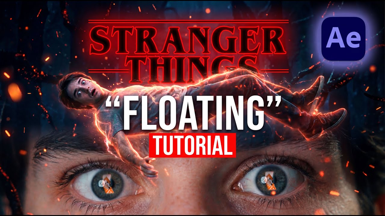 Stranger Things | Floating Effect - TUTORIAL