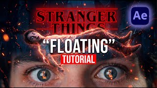 Stranger Things Floating Effect - Tutorial