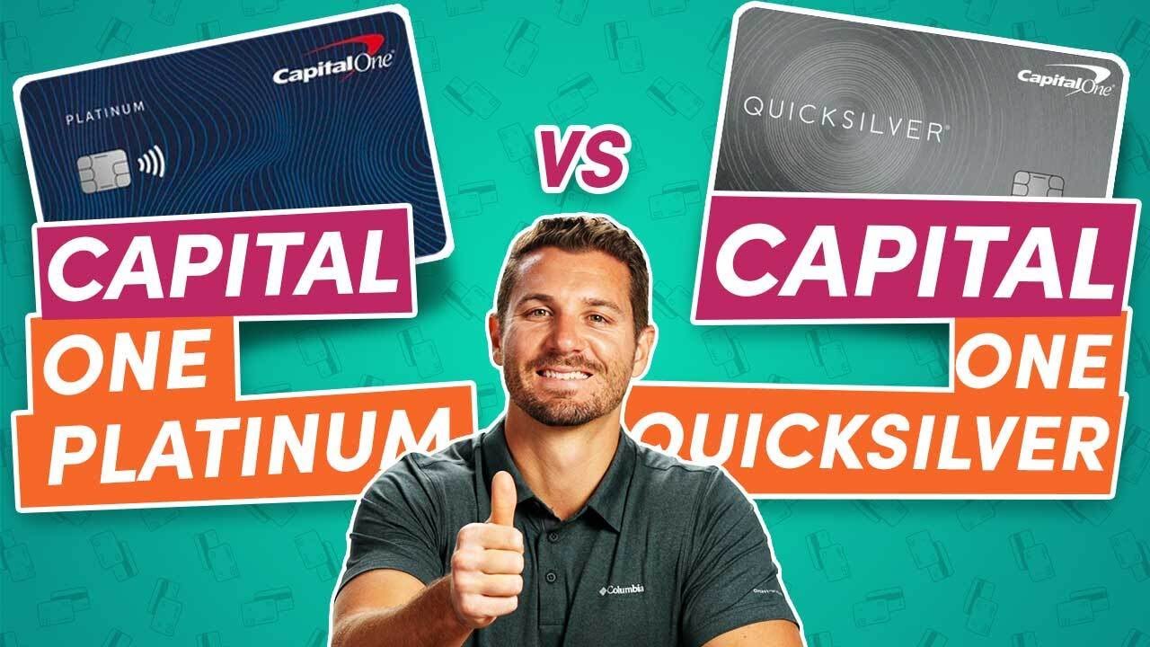 Capital One Platinum Credit Card Vs Capital One Quicksilver Cash Rewards Credit Card Youtube