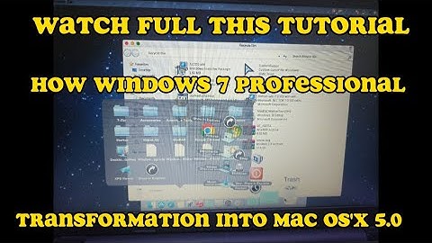 How Windows 7 professional Transformation into Mac OS