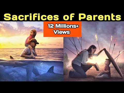 Sacrifices of Parents