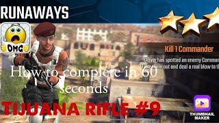 Runaway, Sniper Strike Special Ops mission #9- Tijuana (rifle/zone 13)