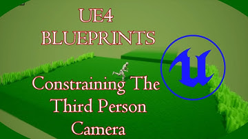 DPTV UE4 Blueprints Tutorial 20 (Constraining The Third Person Camera)
