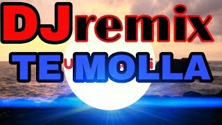 DJ TE MOLLA - TEMOLA ARNON REMIX FULL BASS TERBARU 2020