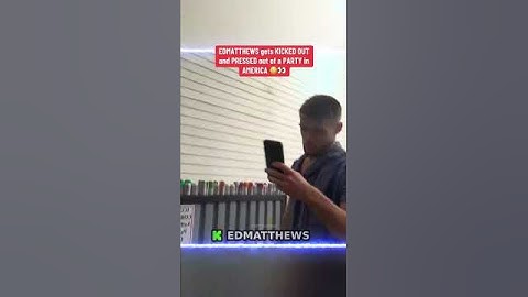 Ed Matthew’s Gets Kicked Out And Pressed Out of a Party in America😳👀 #fyp #viral #edmatthews