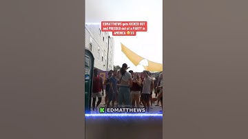 Ed Matthew’s Gets Kicked Out And Pressed Out of a Party in America😳👀 #fyp #viral #edmatthews