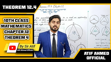 Theorem 12.4 class 10 | 10th class maths, chapter 12, theorem 4 | atifahmedofficial