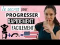 PROGRESSER EN ANGLAIS SANS APPRENDRE DE NOUVEAUX MOTS!Comment apprendre plus rapidement & facilement