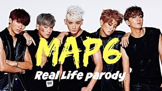 MAP6- Real life parody (Teaser)