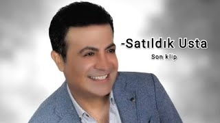 Oğuz Yılmaz - Satıldık Usta Son Klip -