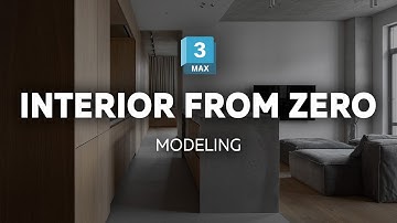 Interior FROM ZERO in 3ds Max. Modeling