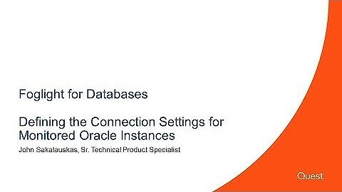 Foglight for Databases - Defining Oracle agent connection settings
