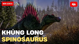 KHỦNG LONG SPINOSAURUS ARK vs. THỰC TẾ