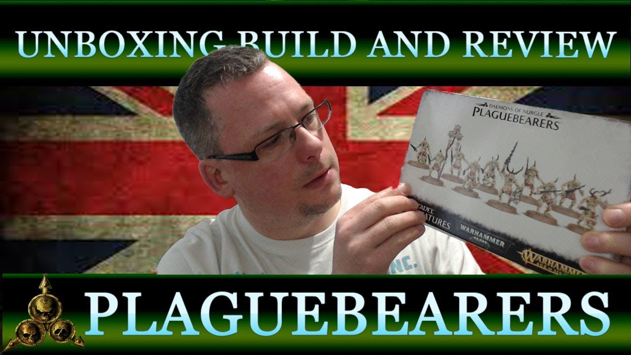 Warhammer40k: Plaguebearer unboxing and build
