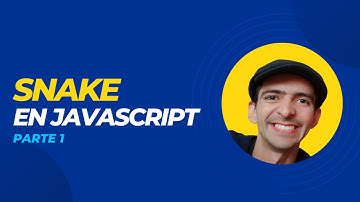 Snake en JS parte 1 - Setup y Dibujo de Elementos  | Aprende JavaScript creando juegos