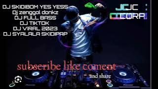 DJ FULL BASS | DJ SKIDIBOM SENGGOL DONG | DJ VIRAL
