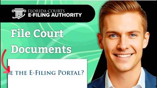 Full How To E File Court Documents In Florida 2026 News