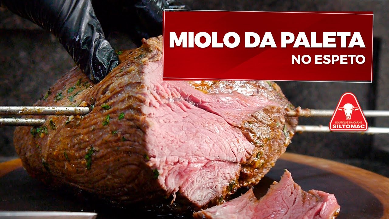 Miolo da Paleta Angus no Espeto I Siltomac YouTube Miolo da Paleta Angus no Espeto I Siltomac YouTube
