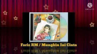 Fariz RM - Mungkin Ini Cinta (Digitally Remastered Audio / 1991)