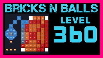 Bricks N Balls Level 360                No Power-Ups