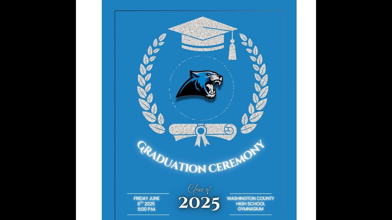 Washington County High School Graduation Ceremony, June 6 2025 - YouTube