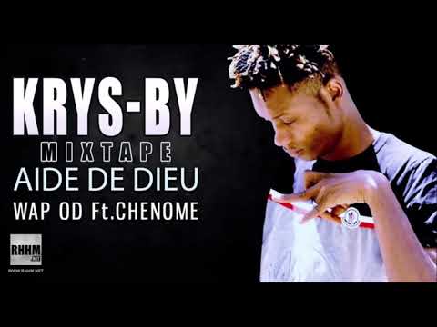 2. KRYS-BY Ft. CHENOME - WAP OD