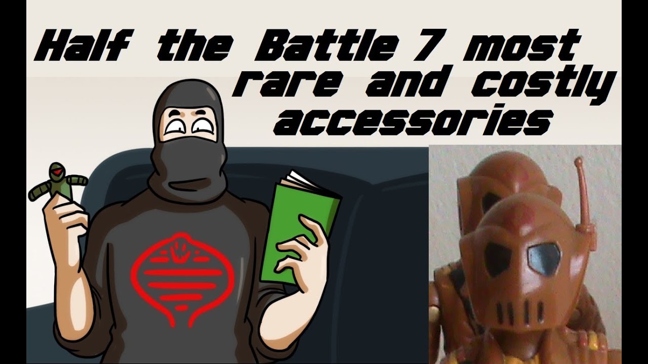 7 of the rarest and most expensive GI Joe accessories !