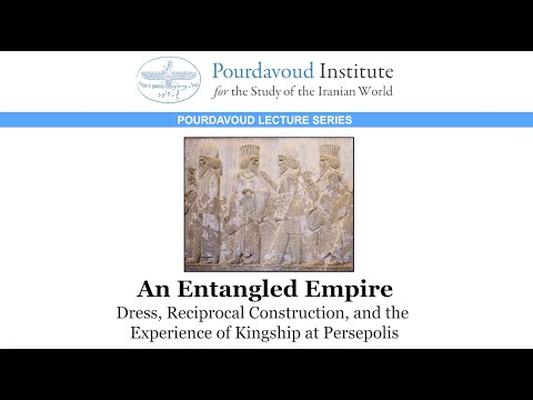 Thumbnail of An Entangled Empire: Dress, Reciprocal Construction, and the Experience of Kingship at Persepolis video