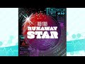 RUNAWAY STAR RAISE A SUILEN