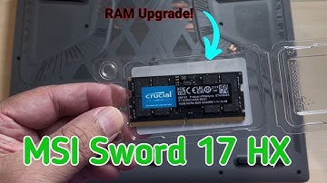 How to Disassemble the MSI Sword 17 HX B14V and Upgrade the RAM
