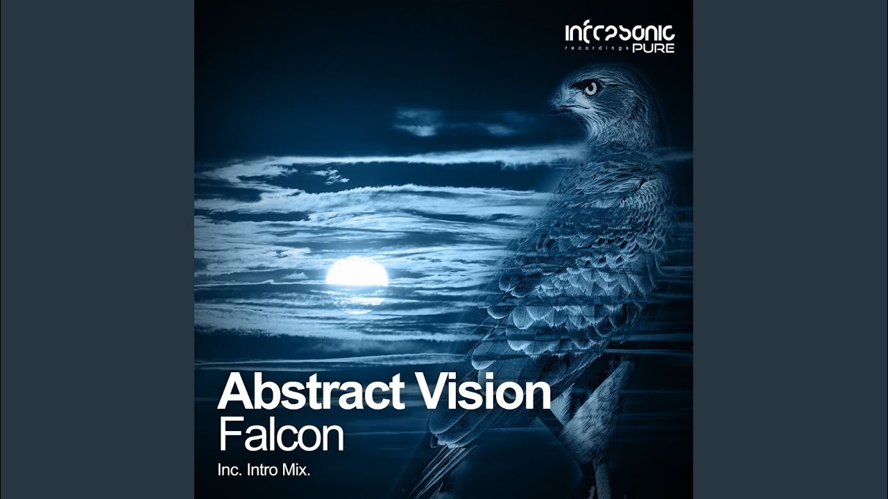 Falcon (Intro Mix) - Abstract Vision