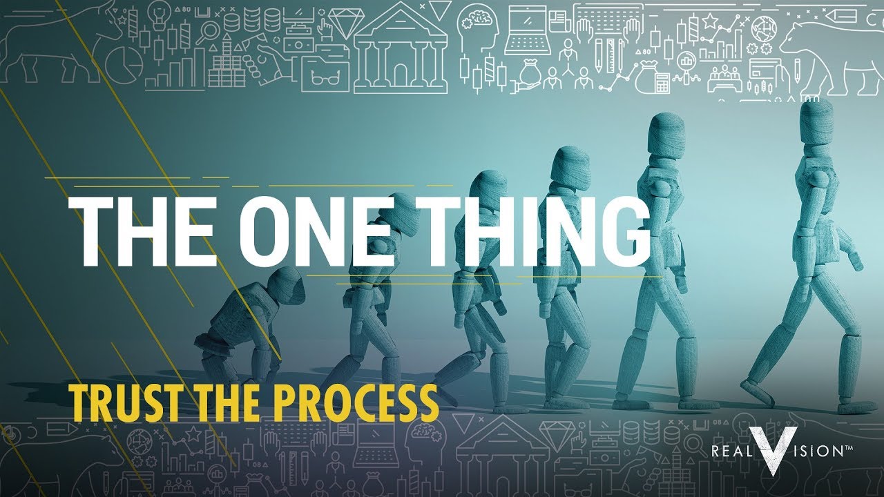 Improving Your Investment Process | The One Thing | Real Vision™ - YouTube
