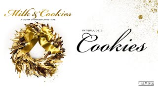 Crowder - Interlude II: Cookies (Audio)