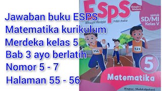 Answers to the ESPS mathematics book for the 5th grade independent curriculum. Chapter 3 let's pr... Answers to the ESPS mathematics book for the 5th grade independent curriculum. Chapter 3 let's pr...