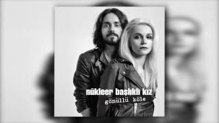 Nükleer Başlıklı Kız - Ölesim Var