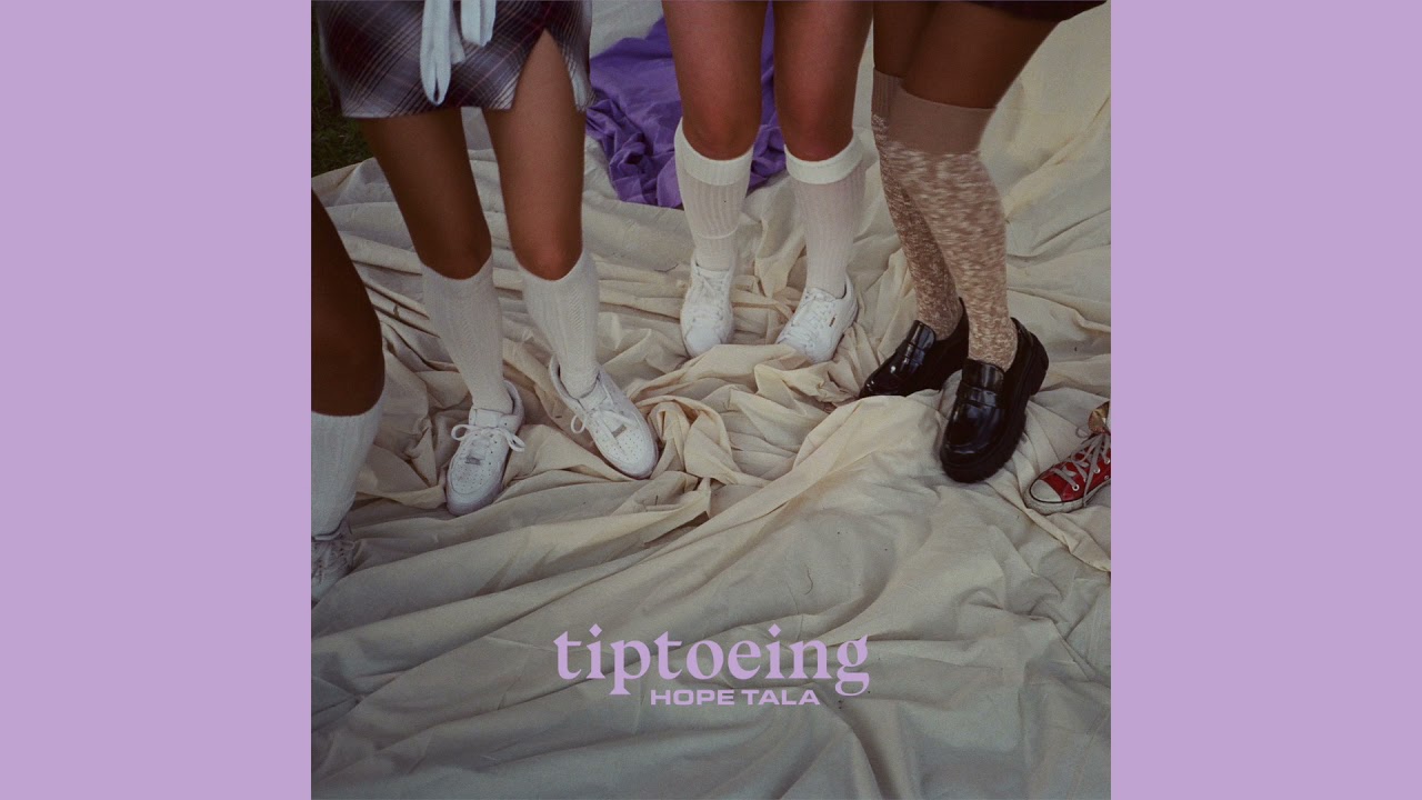 Tiptoeing Hope Tala