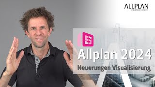 Teaser - ALLPLAN 2024 Neues in der Visualisierung