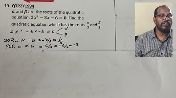 Chapter 2 | Form 4 Additional Mathematics SPM: Part 9 - To Form New Quadratic Equation (Q10 and Q11)