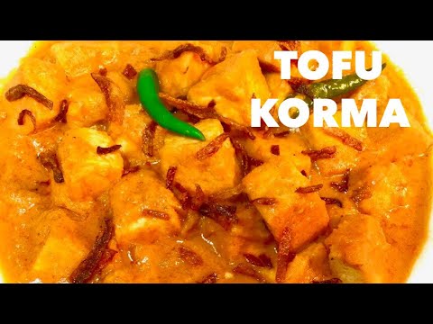 THE BEST TOFU KORMA RECIPE  TOFU RECIPE INDIAN STYLE  SOYA PANEER KORMA