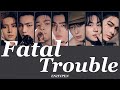 Fatal Trouble ENHYPEN 엔하이픈 パート分け 日本語字幕 歌詞 和訳 カナルビ