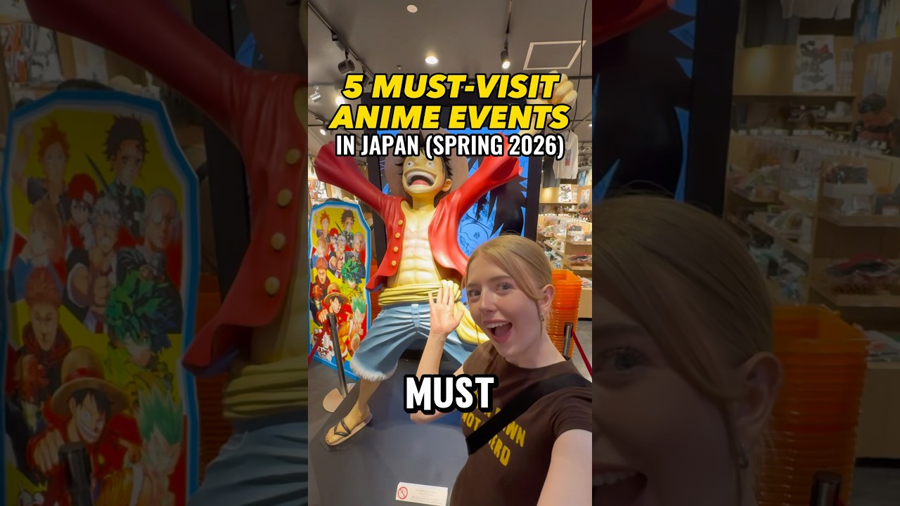 5 MUST-VISIT ANIME EVENTS COMING TO JAPAN IN SPRING 2026!!🌸🇯🇵 